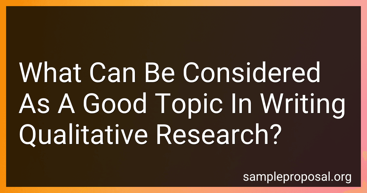 What Can Be Considered As A Good Topic In Writing Qualitative Research? image