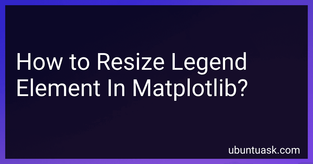 How to Resize Legend Element In Matplotlib? preview