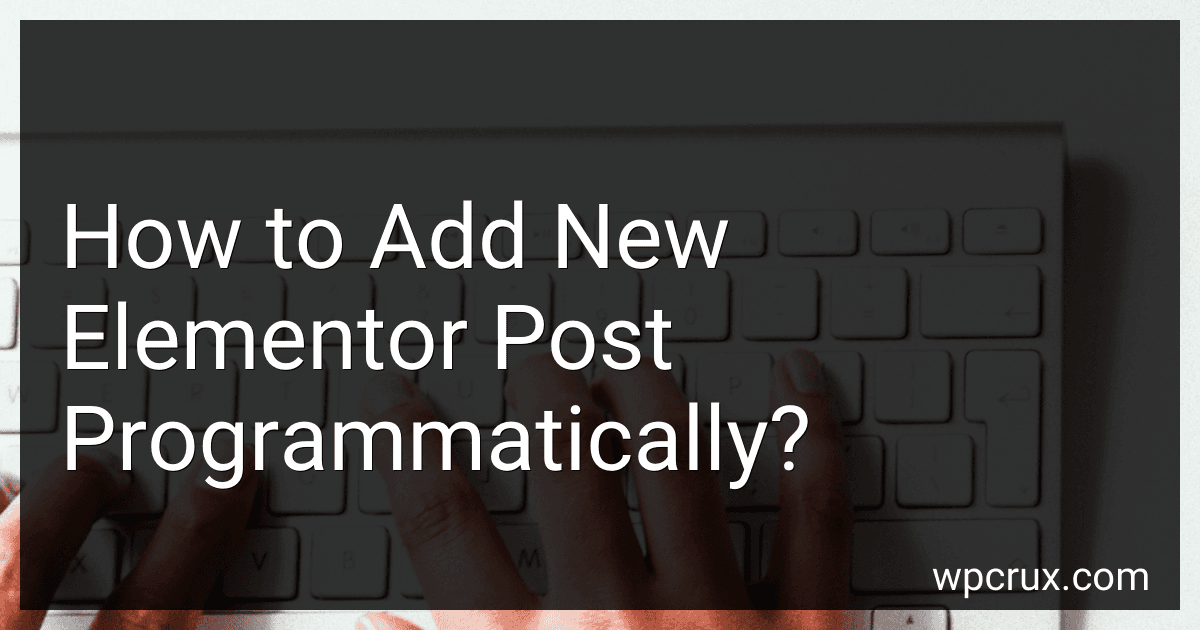 How to Add New Elementor Post Programmatically? image