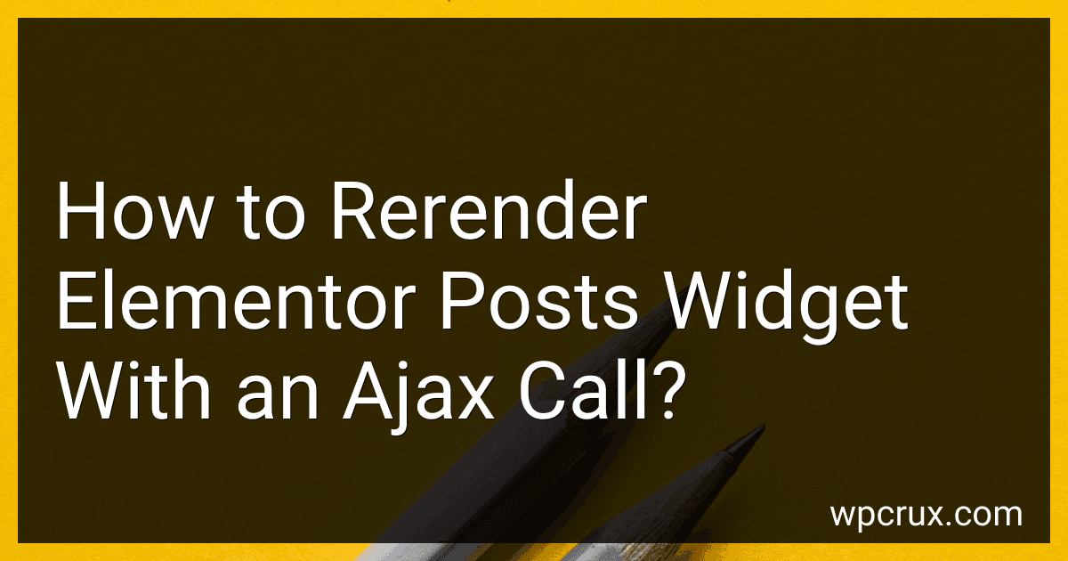 How to Rerender Elementor Posts Widget With an Ajax Call? image