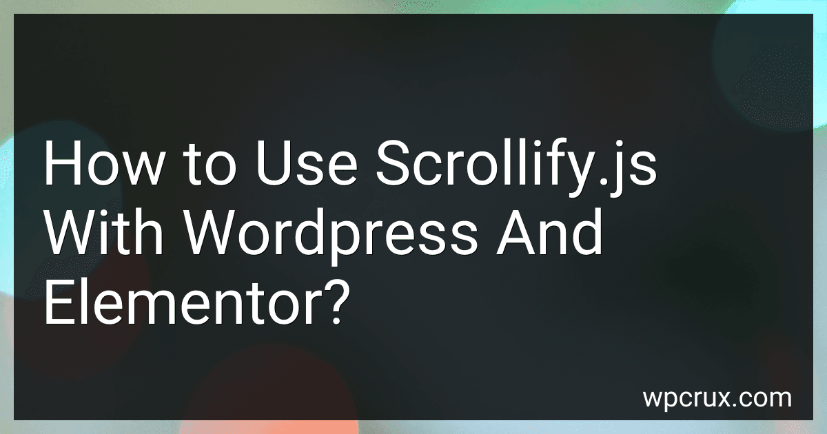 How to Use Scrollify.js With Wordpress And Elementor? image