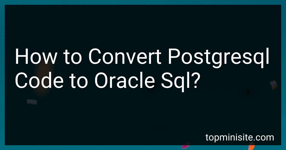 How to Convert Postgresql Code to Oracle Sql? image