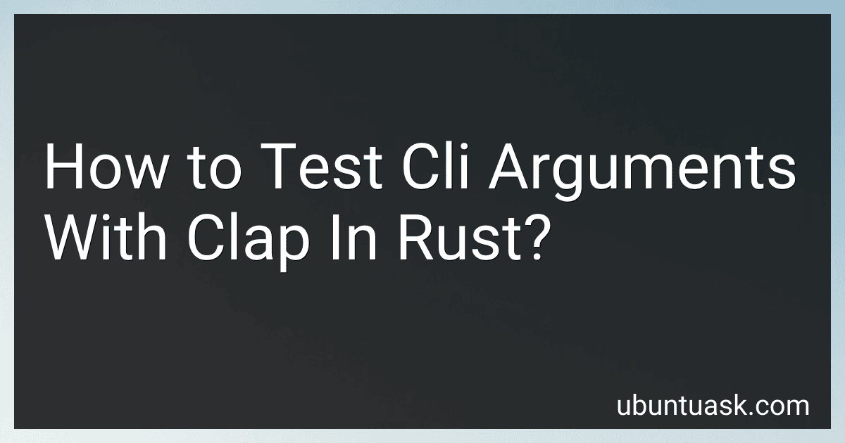 How to Test Cli Arguments With Clap In Rust? image