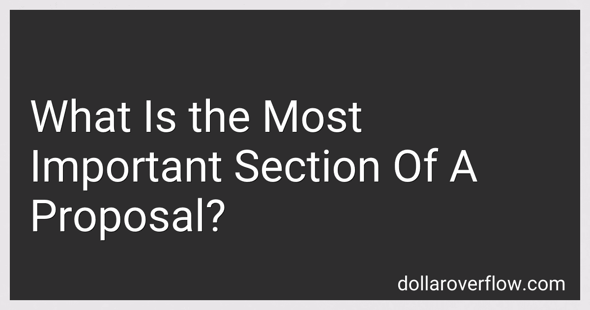 What Is the Most Important Section Of A Proposal? image