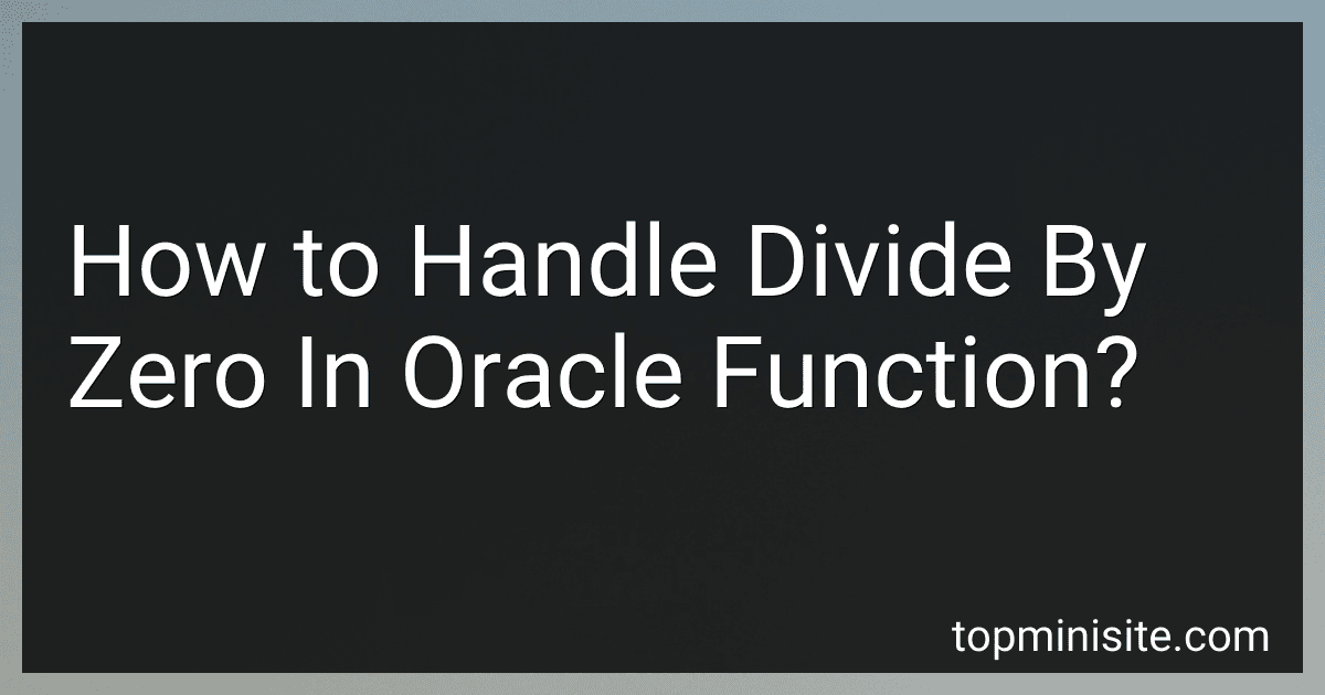How to Handle Divide By Zero In Oracle Function? image
