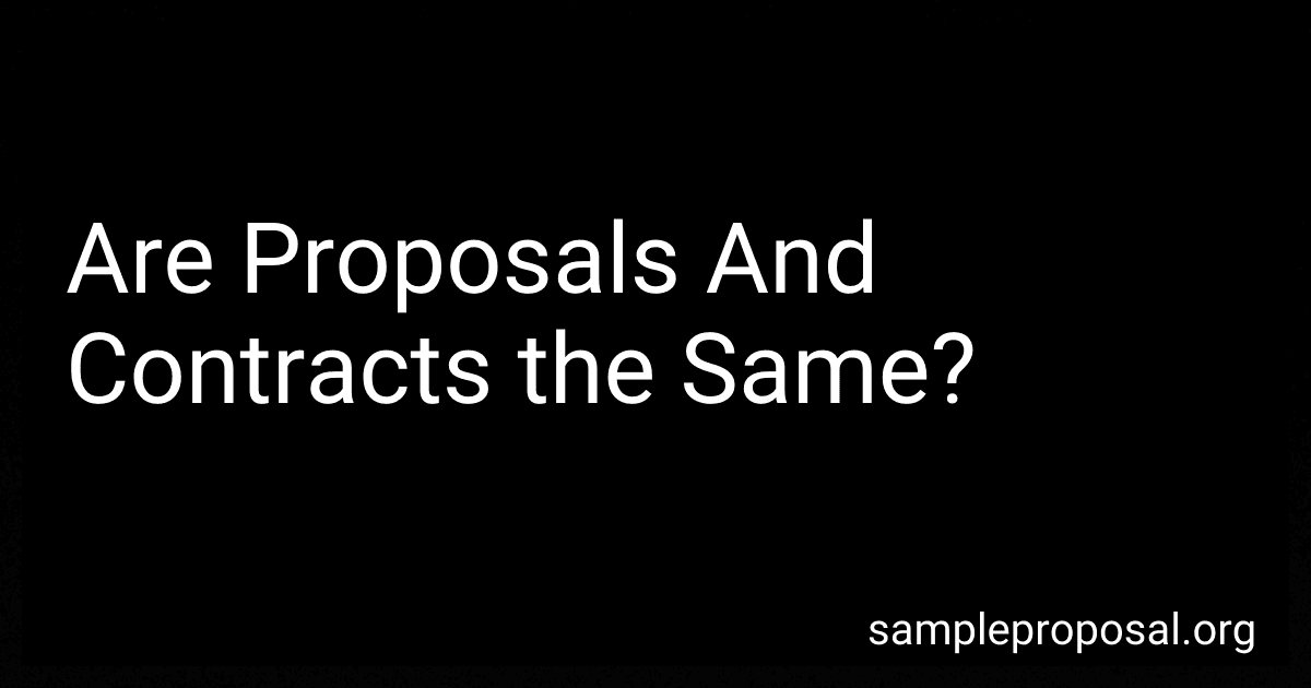 Are Proposals And Contracts the Same? image