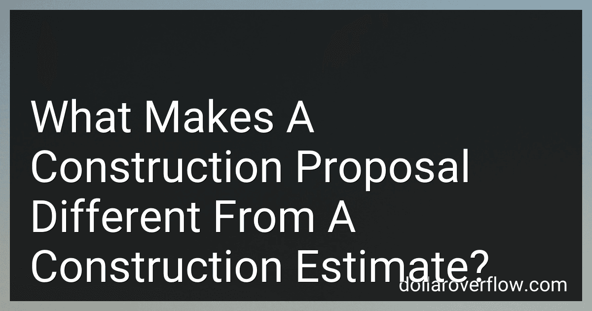 What Makes A Construction Proposal Different From A Construction Estimate? image