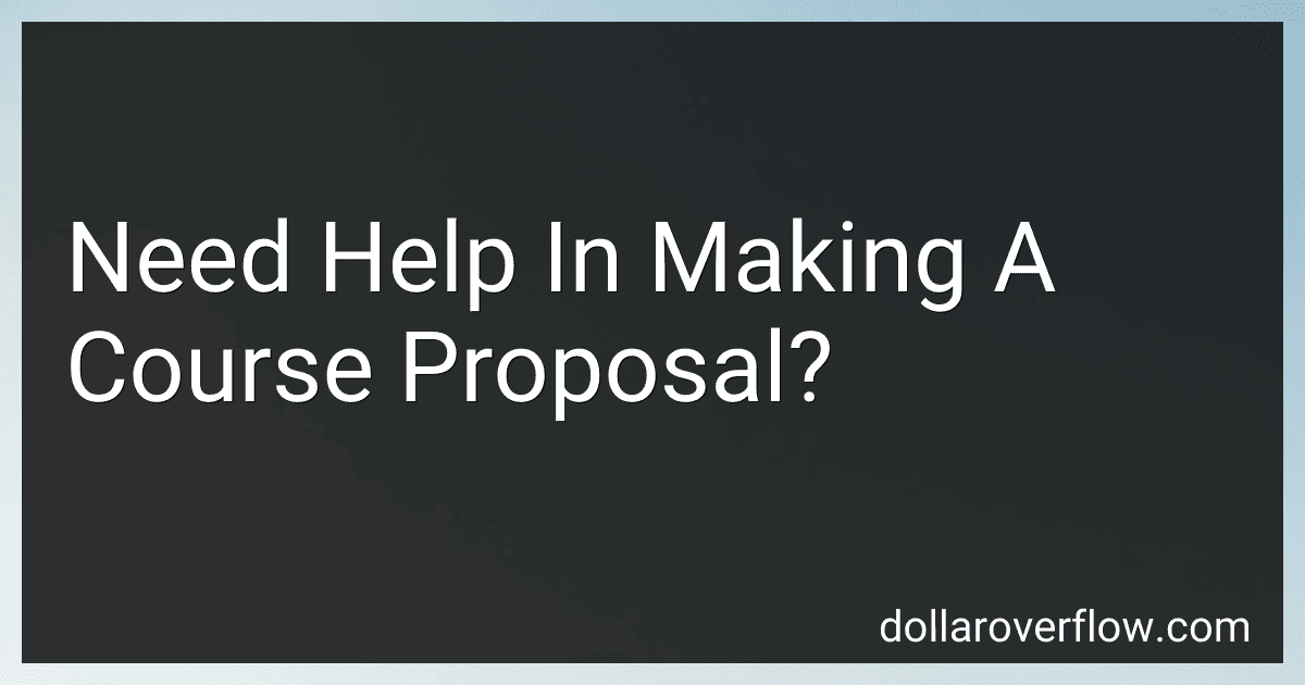 Need Help In Making A Course Proposal? image