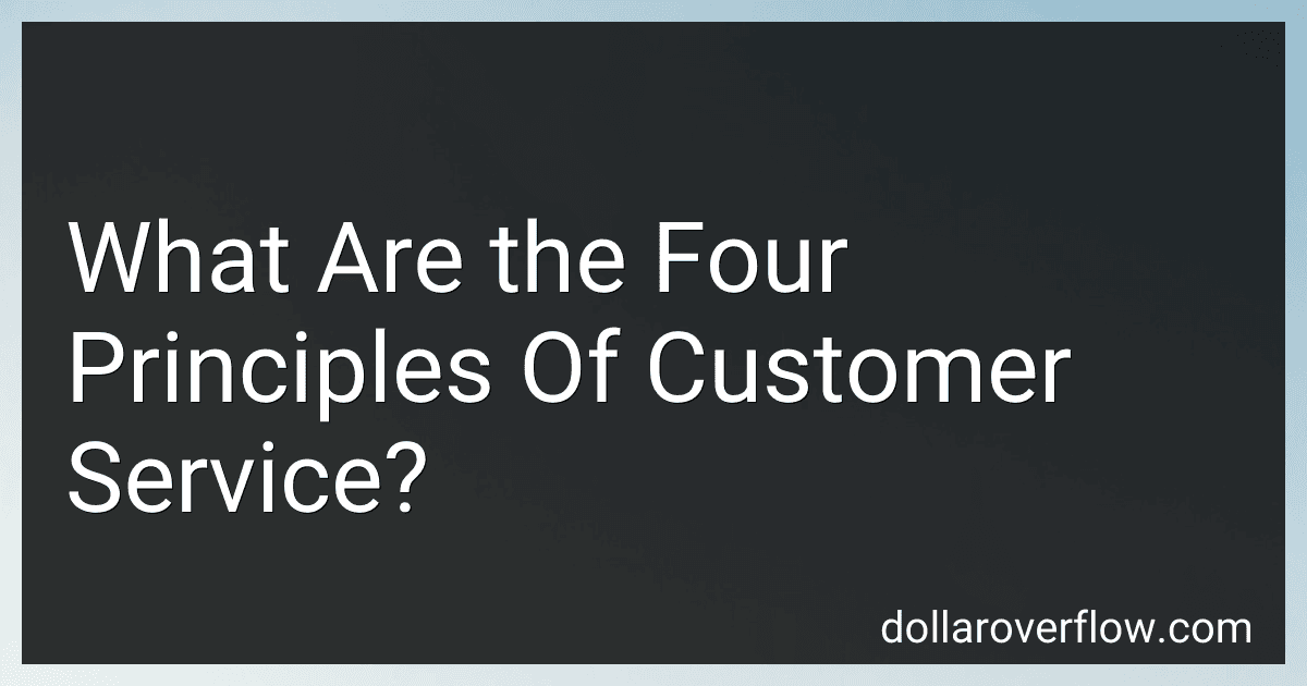 What Are the Four Principles Of Customer Service? image