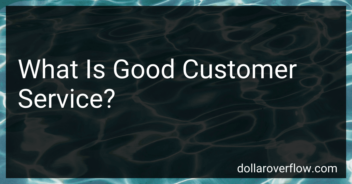 What Is Good Customer Service? image