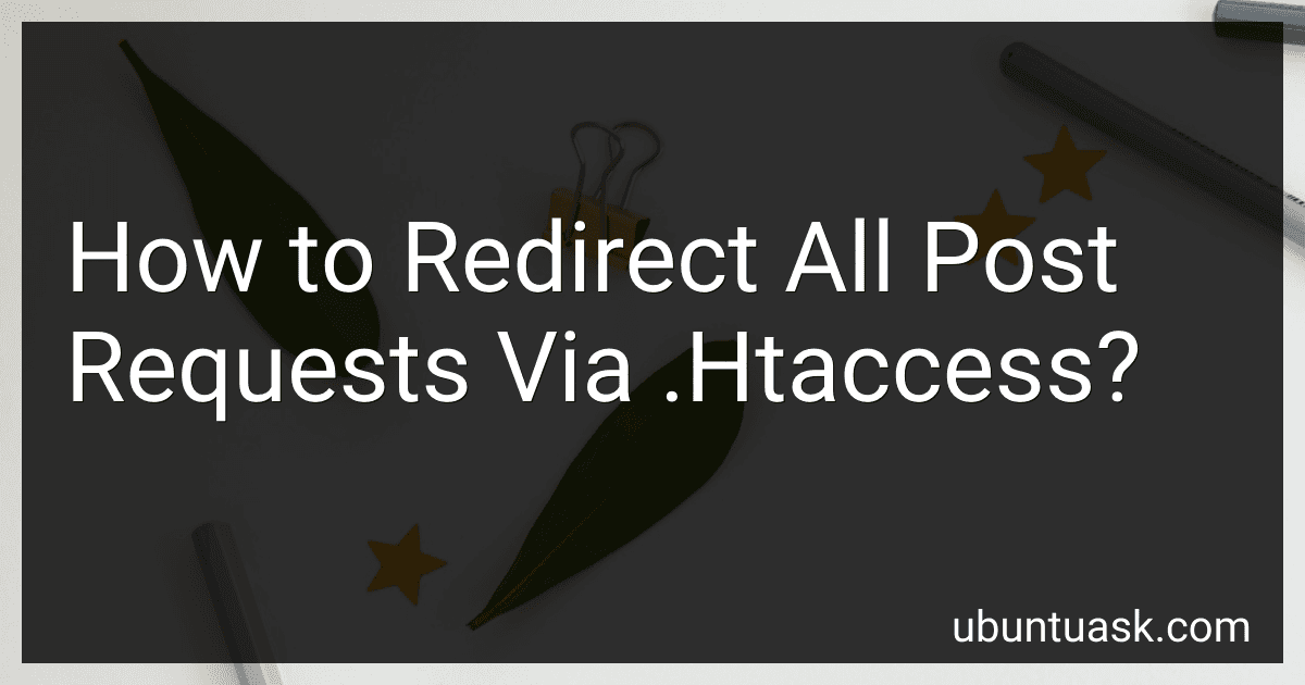 How to Redirect All Post Requests Via .Htaccess? image