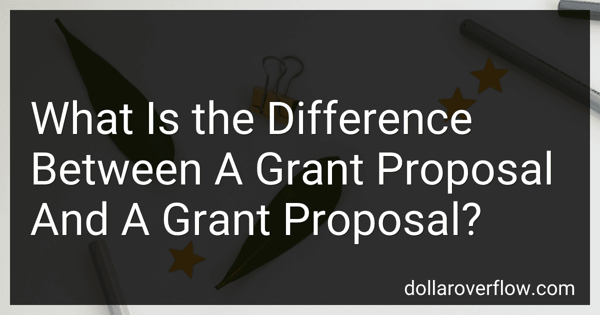 What Is the Difference Between A Grant Proposal And A Grant Proposal? image