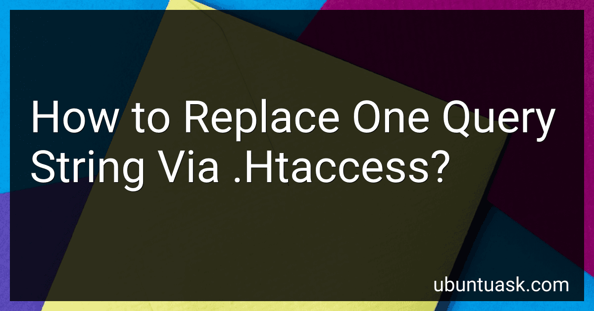 How to Replace One Query String Via .Htaccess? image