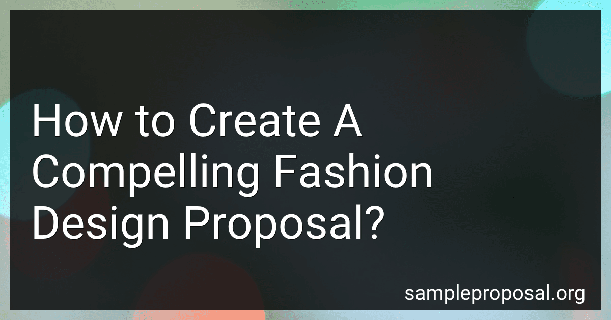 How to Create A Compelling Fashion Design Proposal? image