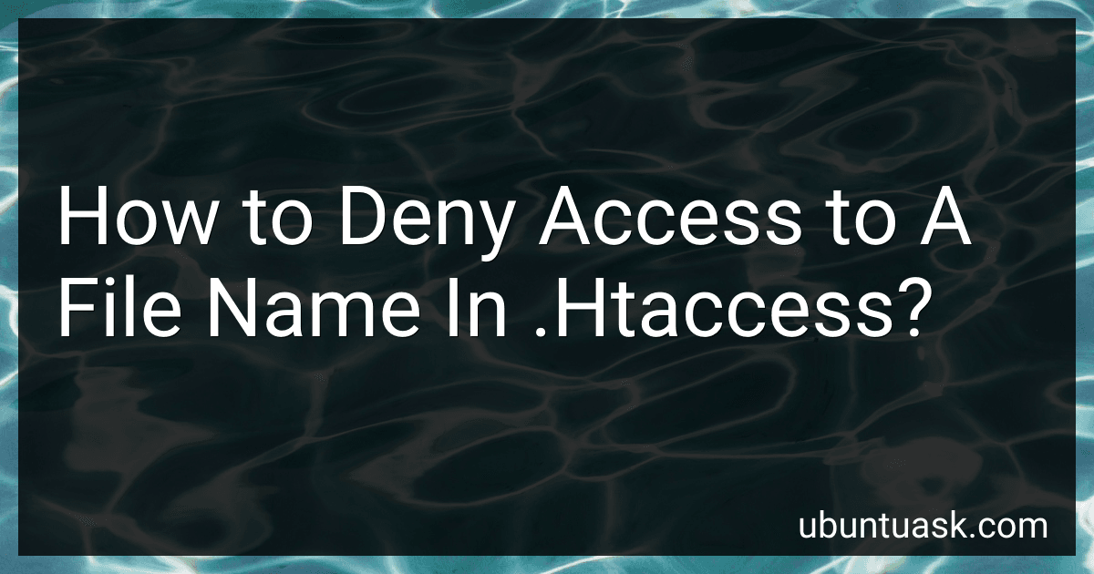 How to Deny Access to A File Name In .Htaccess? image