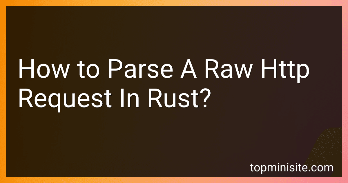 How to Parse A Raw Http Request In Rust? image