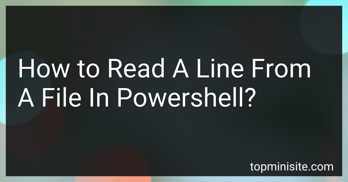How to Read A Line From A File In Powershell? image