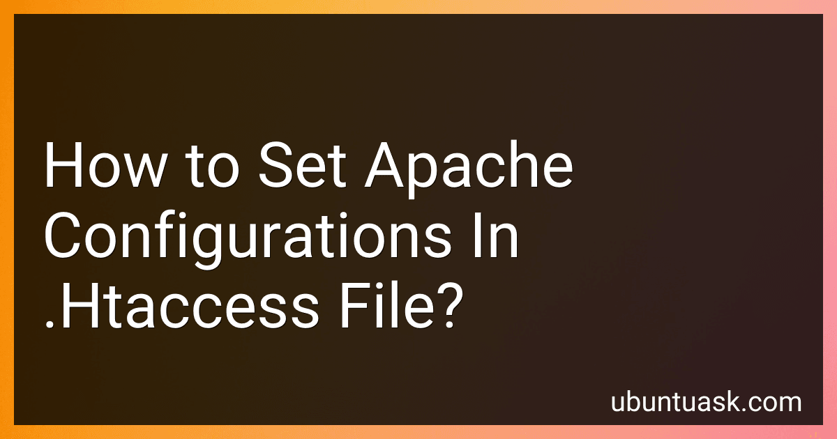 How to Set Apache Configurations In .Htaccess File? preview