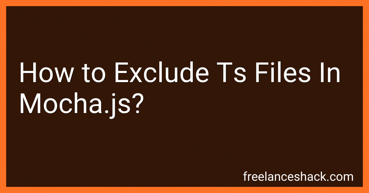 How to Exclude Ts Files In Mocha.js? image