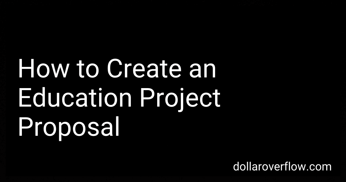 How to Create an Education Project Proposal image