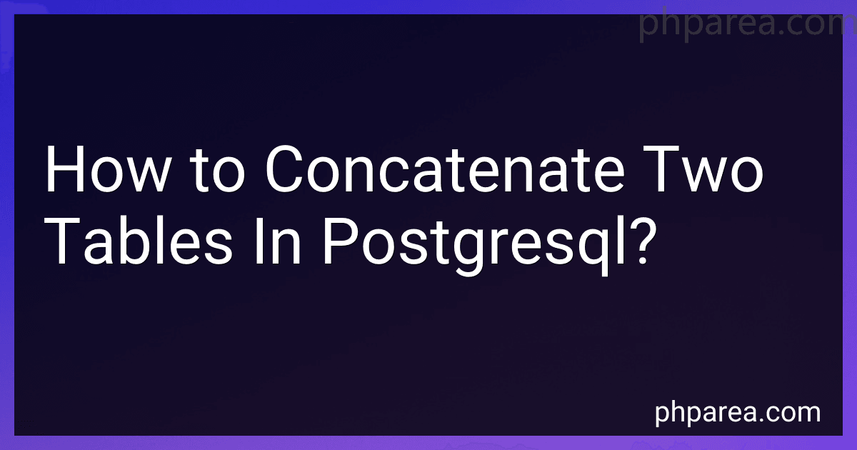 How to Concatenate Two Tables In Postgresql? image