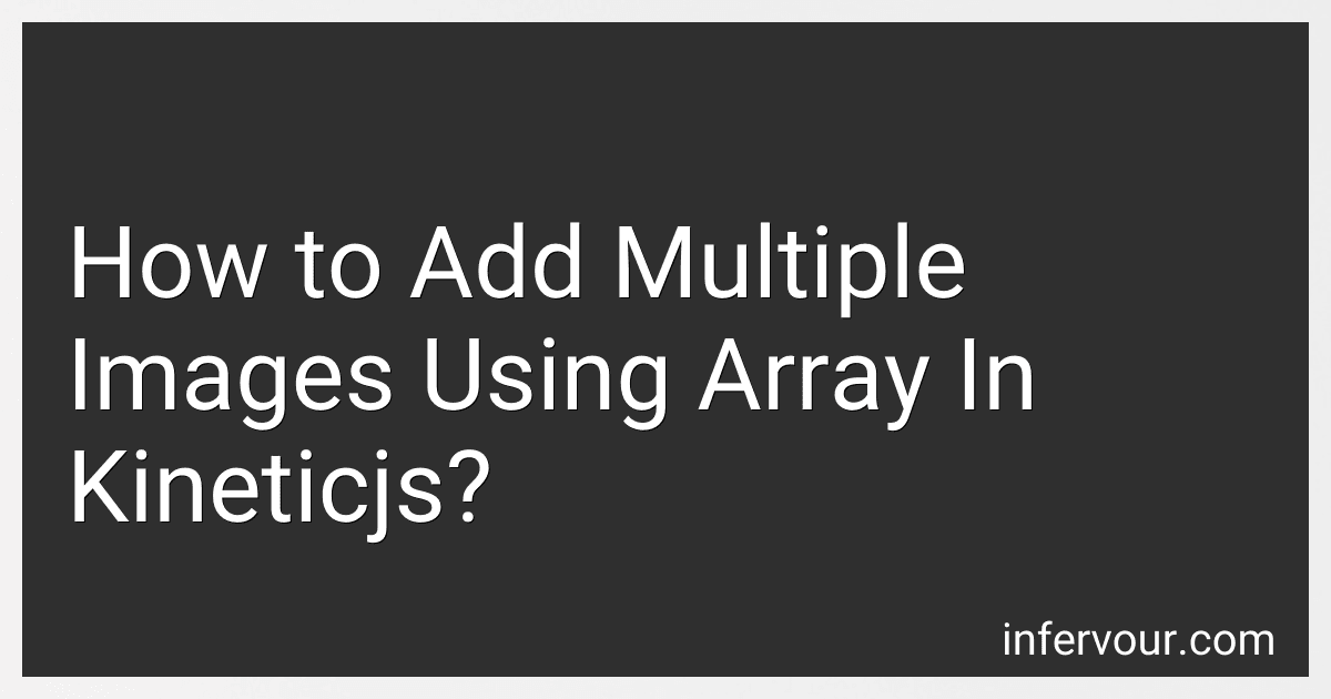 How to Add Multiple Images Using Array In Kineticjs? preview