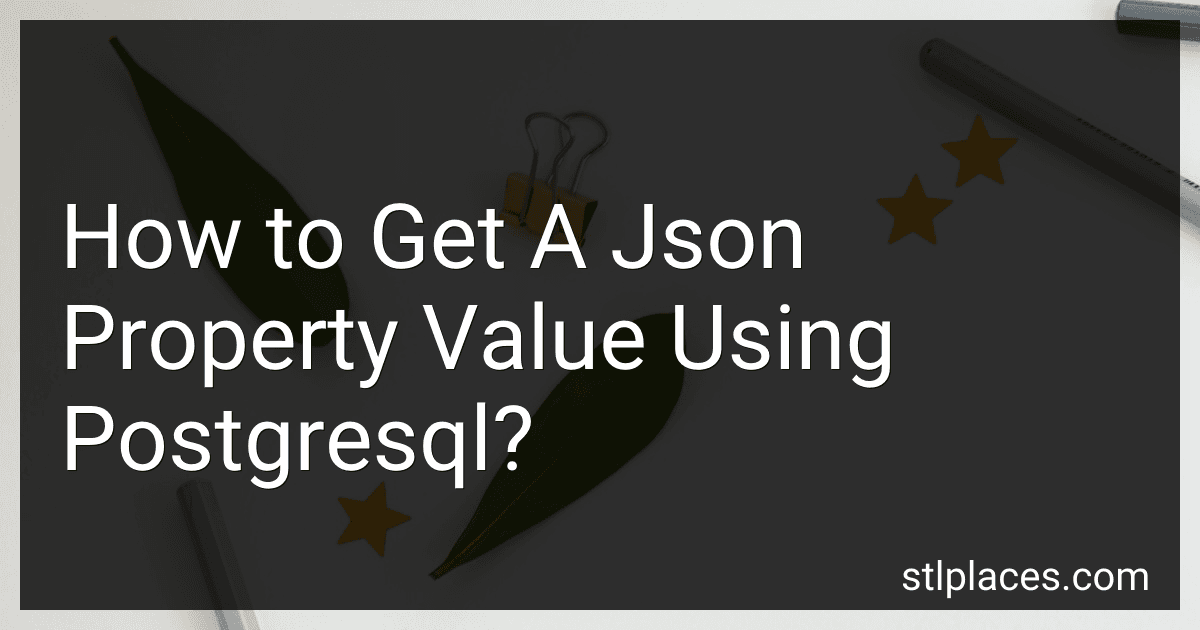 How to Get A Json Property Value Using Postgresql? preview