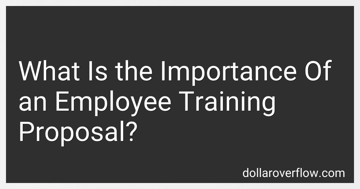 What Is the Importance Of an Employee Training Proposal? image