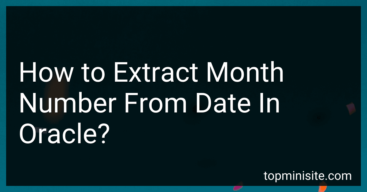 How to Extract Month Number From Date In Oracle? image