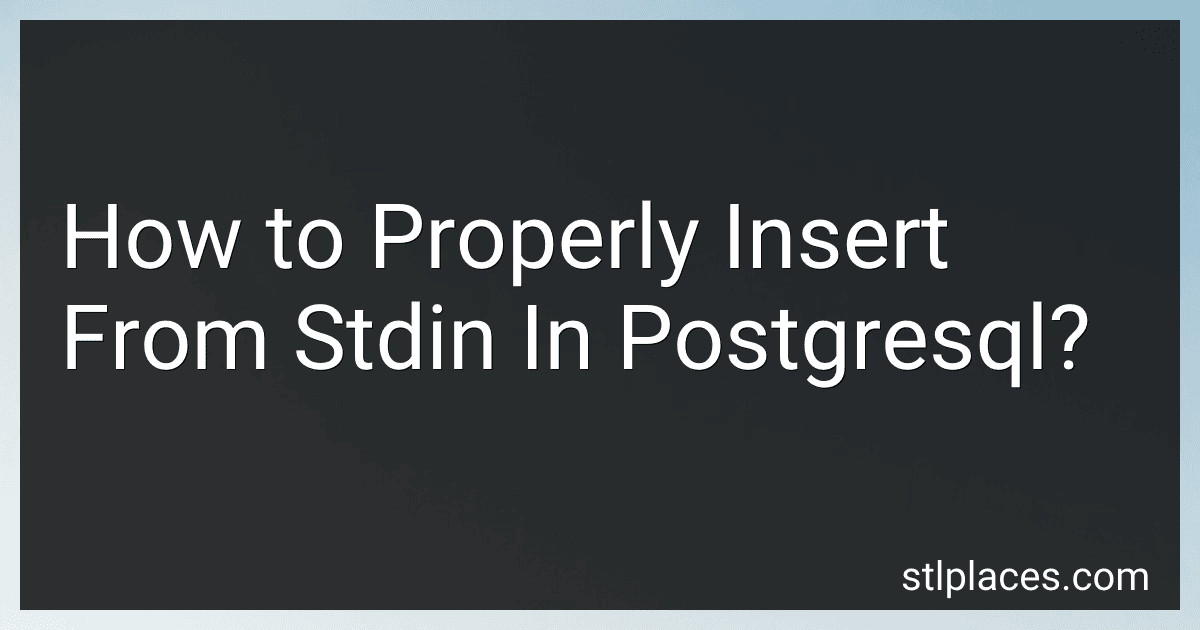 How to Properly Insert From Stdin In Postgresql? preview