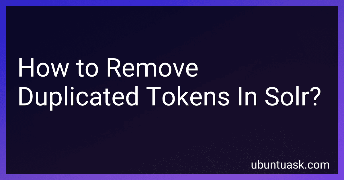 How to Remove Duplicated Tokens In Solr? image