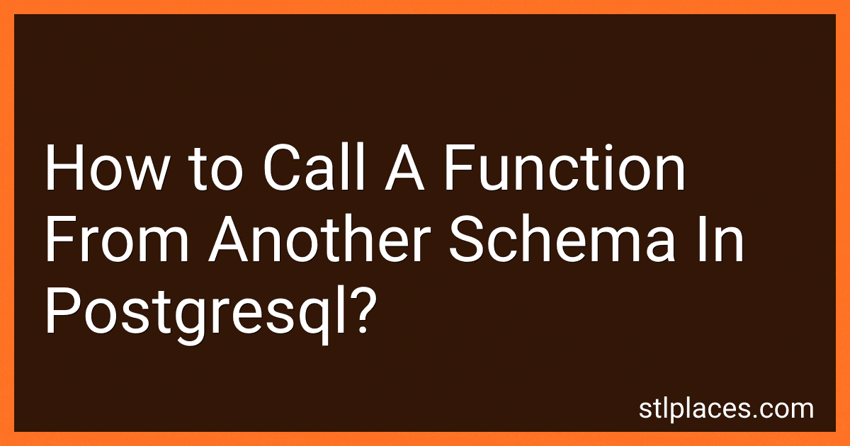 How to Call A Function From Another Schema In Postgresql? preview