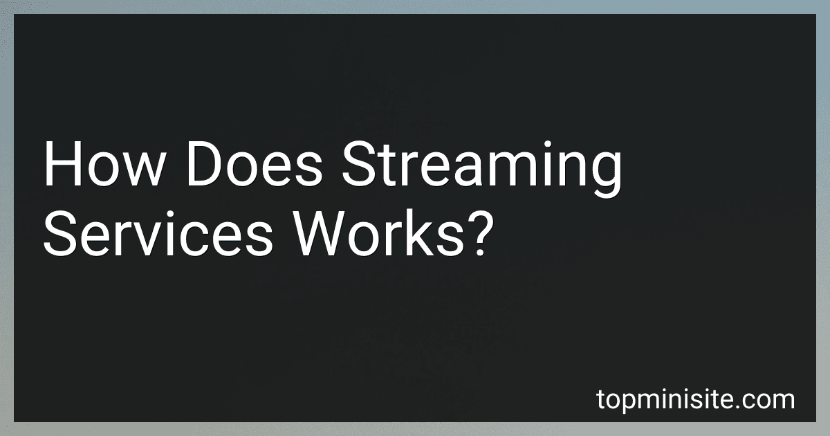 How Does Streaming Services Works? image