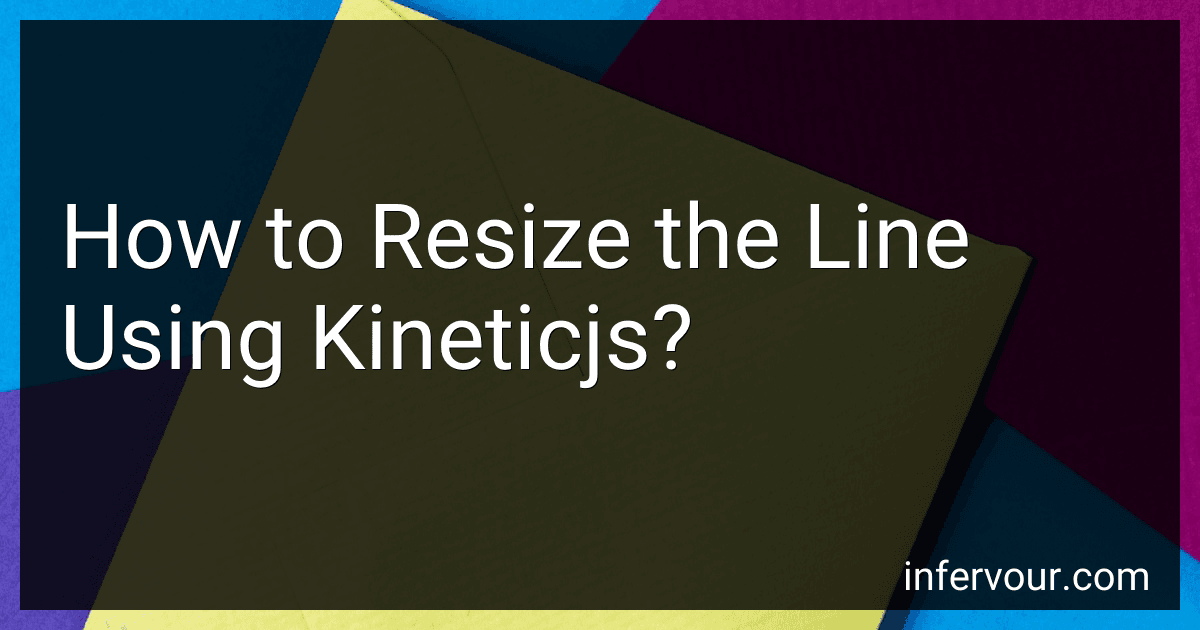 How to Resize the Line Using Kineticjs? preview