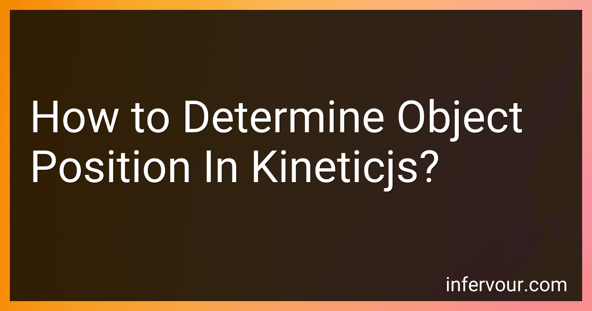 How to Determine Object Position In Kineticjs? preview