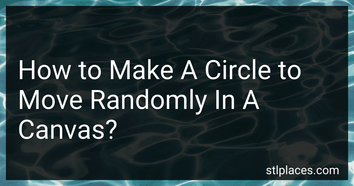 How to Make A Circle to Move Randomly In A Canvas? image