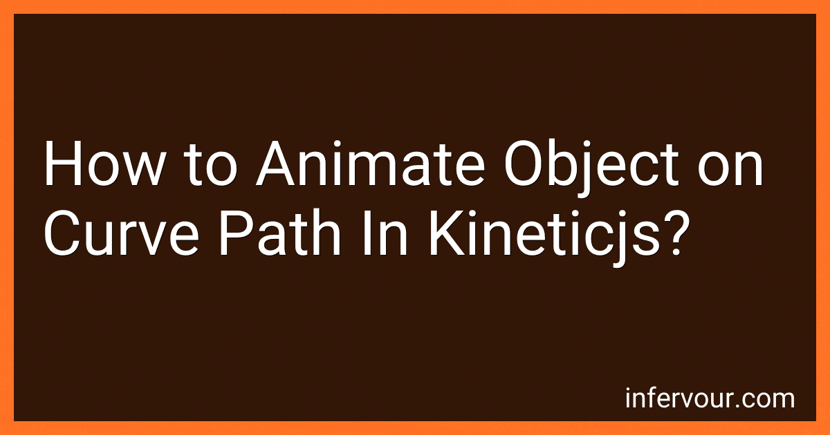 How to Animate Object on Curve Path In Kineticjs? preview