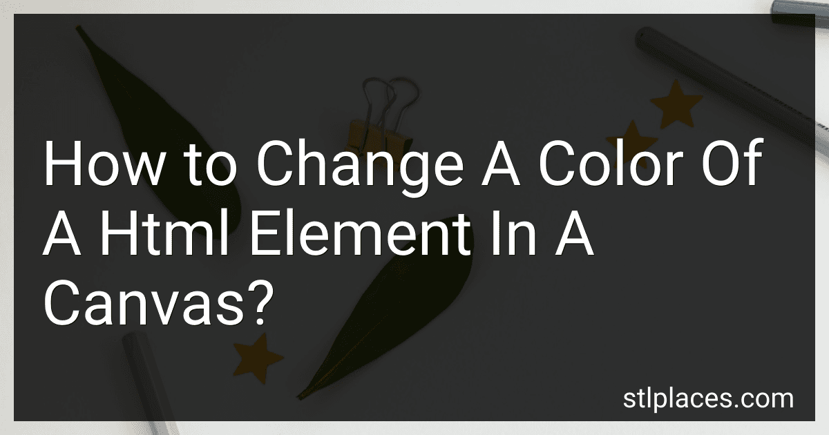 How to Change A Color Of A Html Element In A Canvas? preview