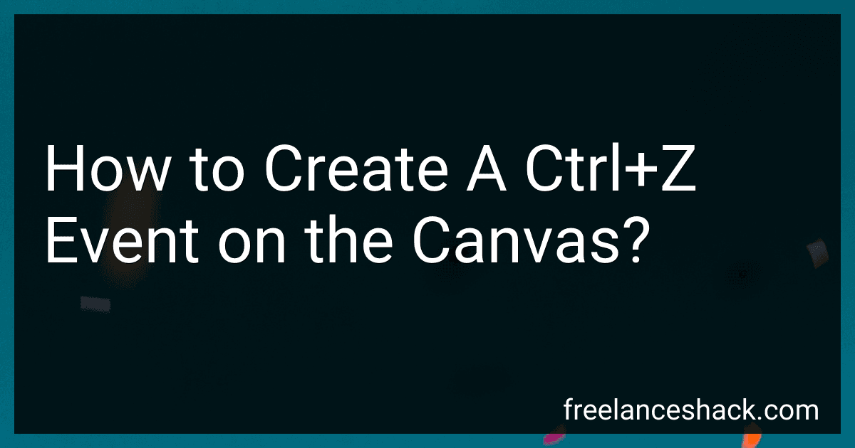 How to Create A Ctrl+Z Event on the Canvas? preview