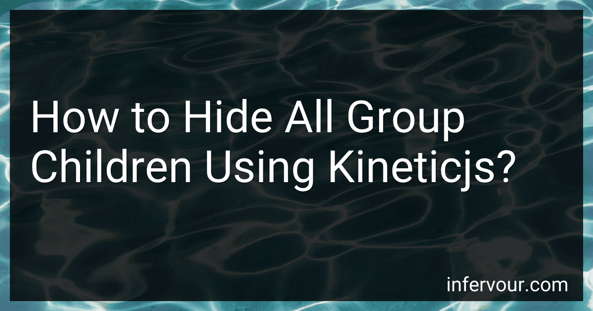 How to Hide All Group Children Using Kineticjs? preview