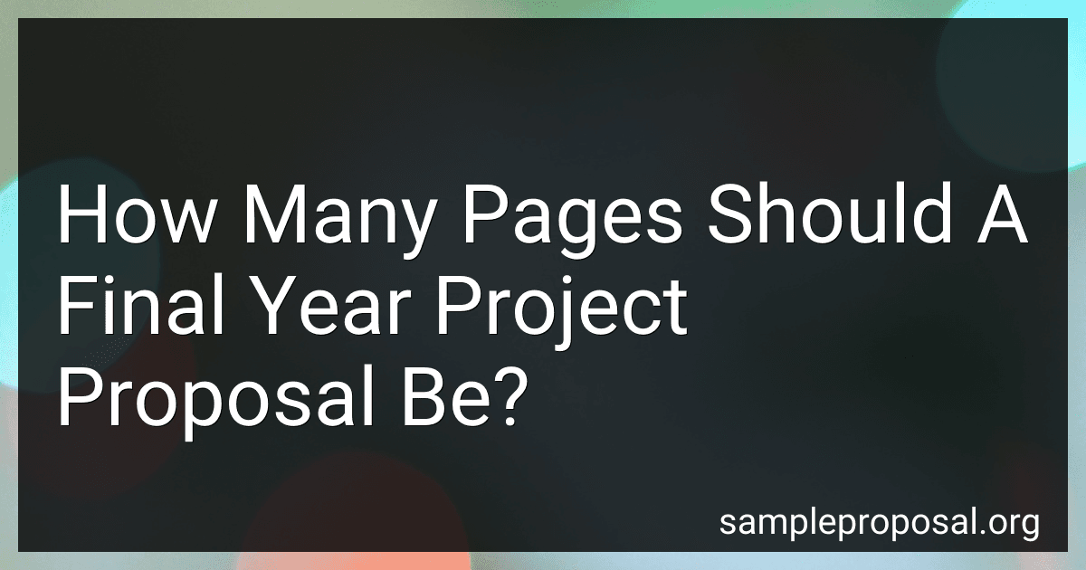 How Many Pages Should A Final Year Project Proposal Be? image