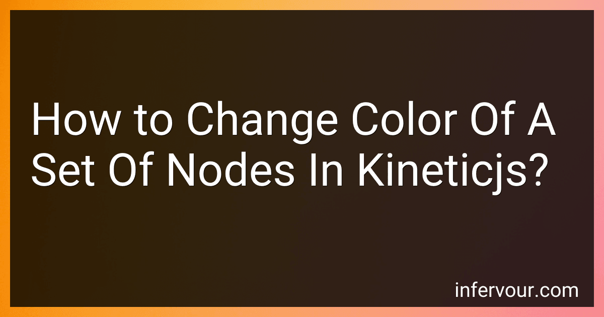 How to Change Color Of A Set Of Nodes In Kineticjs? image