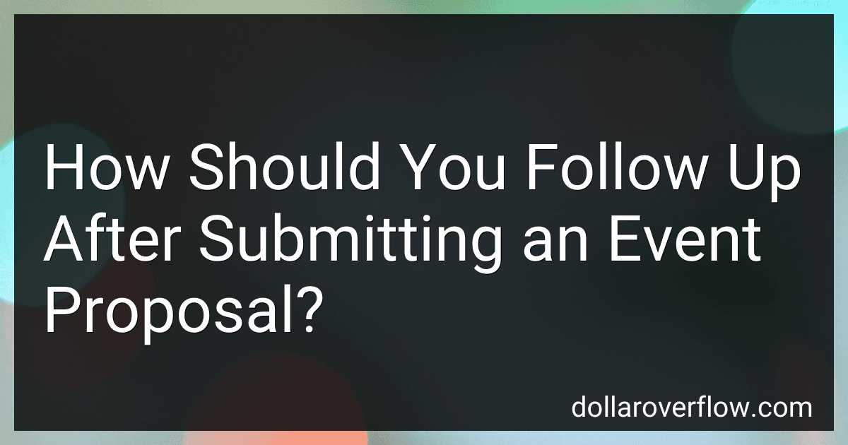 How Should You Follow Up After Submitting an Event Proposal? image