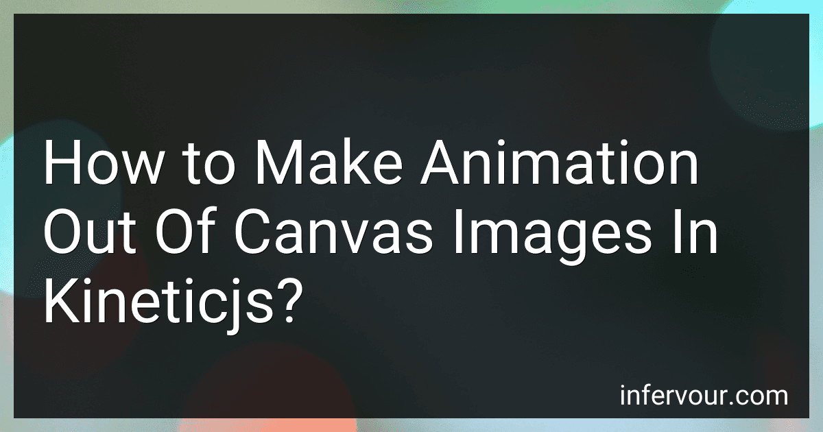 How to Make Animation Out Of Canvas Images In Kineticjs? preview