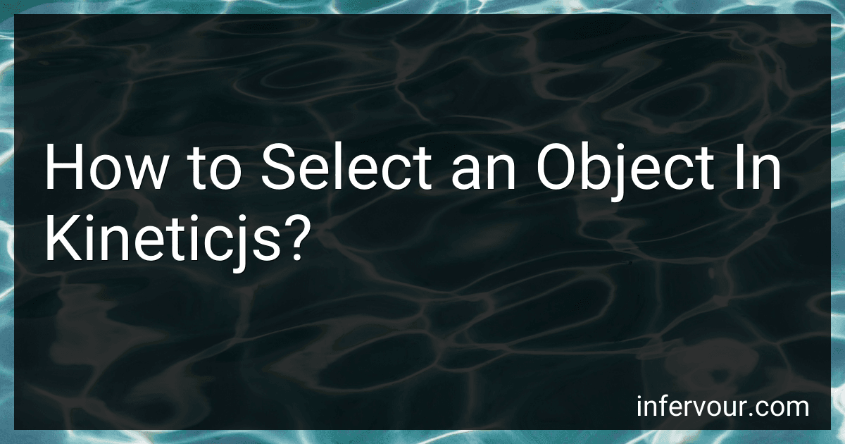 How to Select an Object In Kineticjs? preview