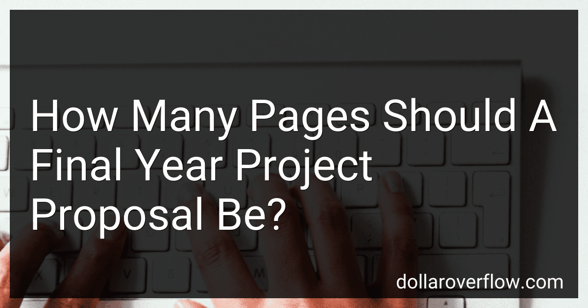 How Many Pages Should A Final Year Project Proposal Be? image