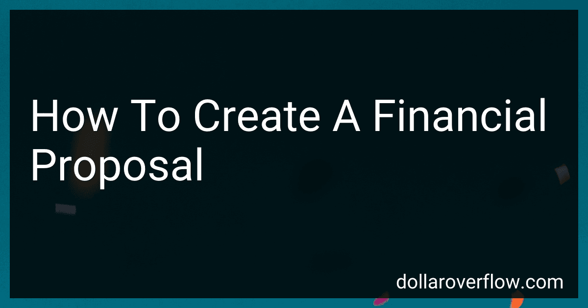 How To Create A Financial Proposal image
