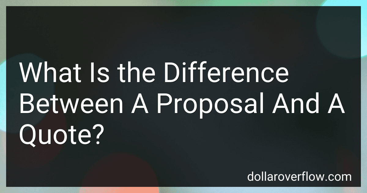 What Is the Difference Between A Proposal And A Quote? image