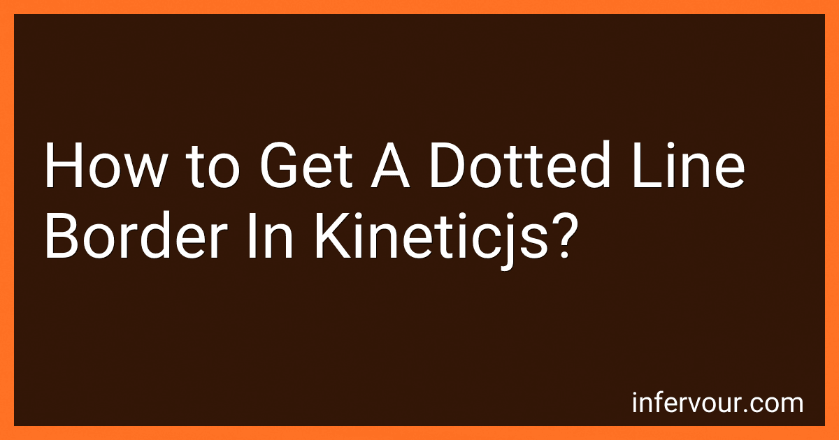 How to Get A Dotted Line Border In Kineticjs? preview