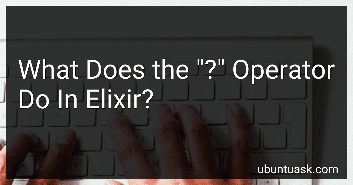 What Does the "?" Operator Do In Elixir? preview